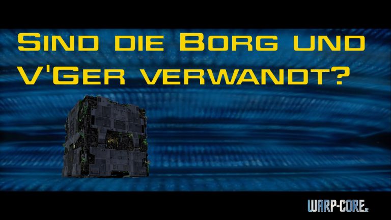 Faktencheck: Sind die Borg und V’Ger verwandt?