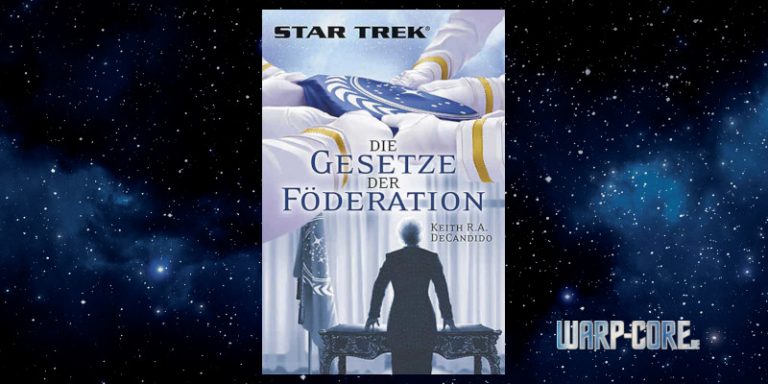 [Star Trek] Die Gesetze der Föderation