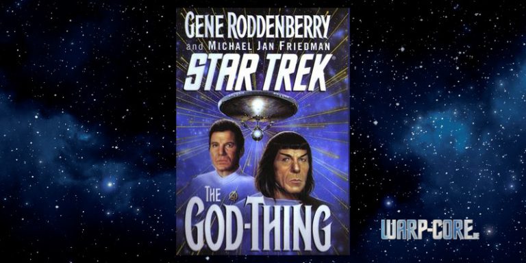 Star Trek: The God Thing – Gene Roddenberry und der Gott aus dem Weltall