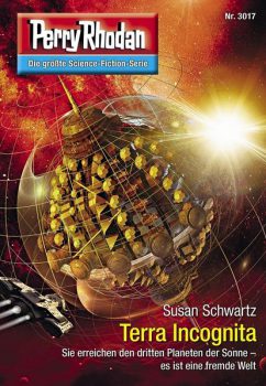Perry Rhodan - 3017 - Terra Incognita (Susan Schwartz)