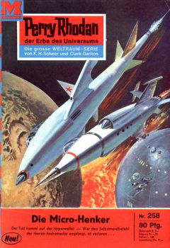 Perry Rhodan - 258 - Die Micro-Henker (H. G. Ewers)