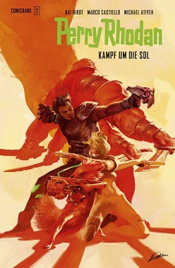 Perry Rhodan Comicband 2 - Kampf um die SOL (Kai Hirdt, Marco Castiello)