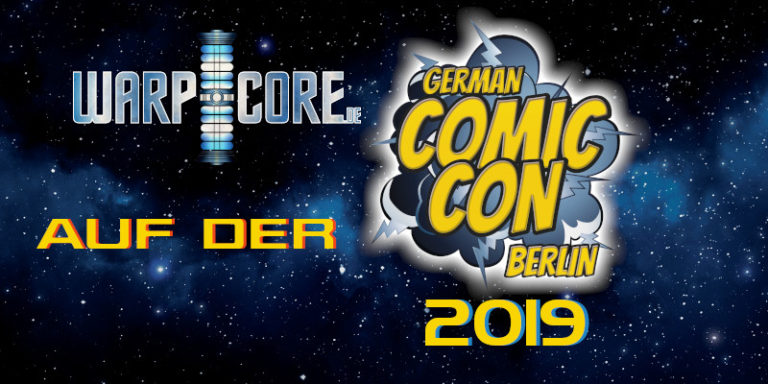 Außenmission: German Comic Con Berlin 2019