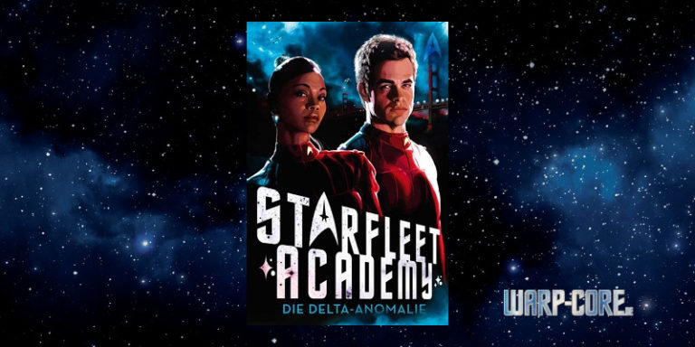 [Star Trek – Starfleet Academy 1] Die Delta-Anomalie