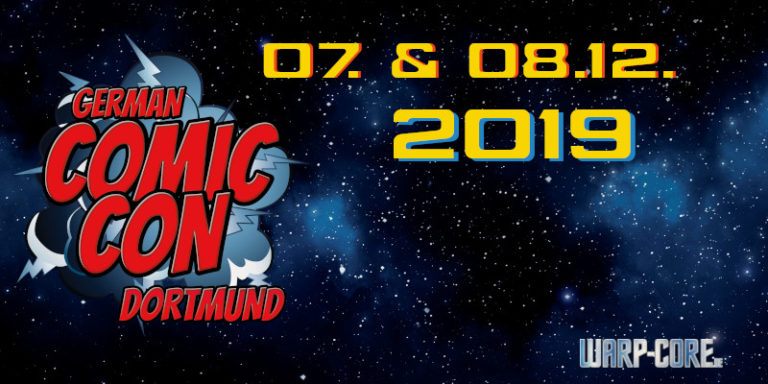 Außenmission: German Comic Con Dortmund 2019