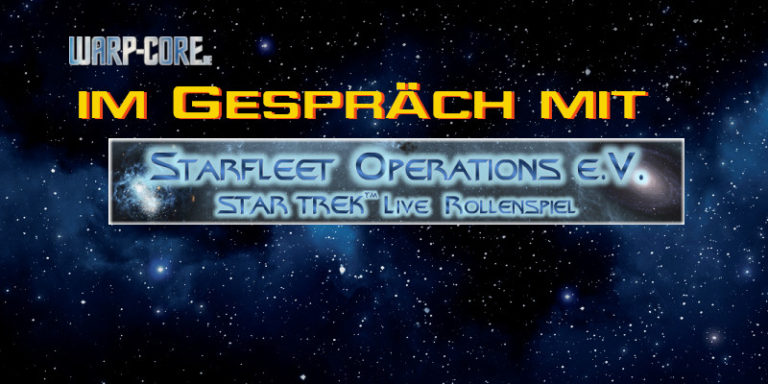 Im Gespräch mit Starfleet Operations e.V. – Star Trek Live Rollenspiel