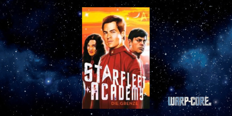 [Star Trek – Starfleet Academy 2] Die Grenze