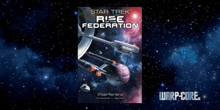 [Star Trek – Rise of the Federation 05] Interferenz