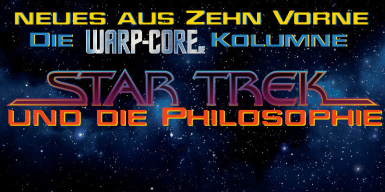 [Kolumne] Star Trek und die Philosophie