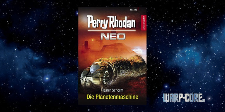 [Perry Rhodan NEO 223] Die Planetenmaschine