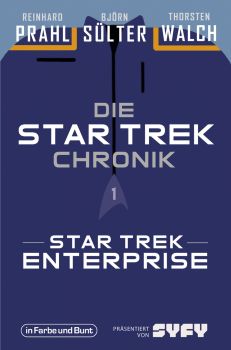 Die Star-Trek-Chronik 01 Star Trek - Enterprise