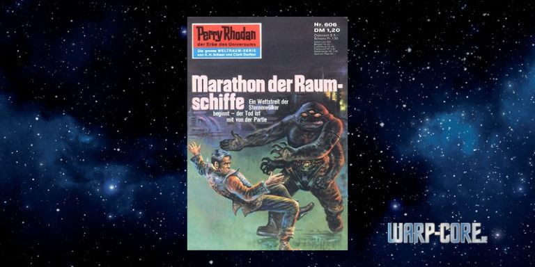 Review: Perry Rhodan 606 – Marathon der Raumschiffe