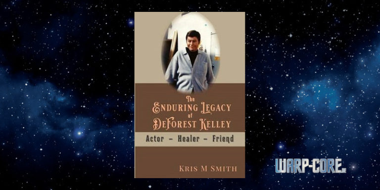 Review: The Enduring Legacy of DeForest Kelley. Actor – Healer – Friend