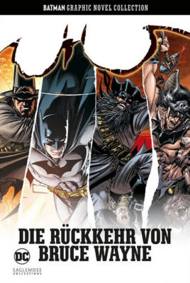 Die Rückkehr von Bruce Wayne