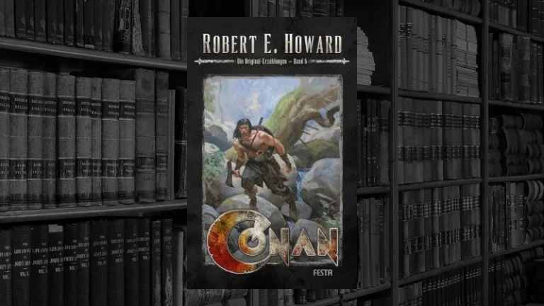 Conan: Die Original-Erzählungen – Band 6 (Robert E. Howard)