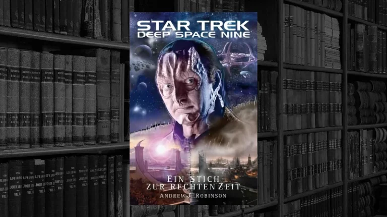 Star Trek Deep Space Nine - Ein Stich zur rechten Zeit (Andrew J. Robinson)