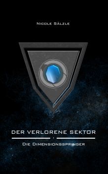 Der Verlorene Sektor - Die Dimensionsspringer