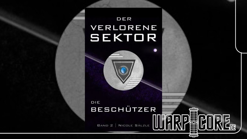 Der Verlorene Sektor 2 - Die Beschützer
