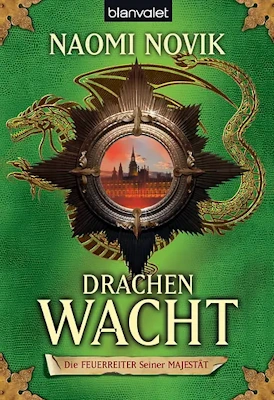 Die Feuerreiter seiner Majestät 05 Drachenwacht
