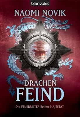 Die Feuerreiter seiner Majestät 08 Drachenfeind