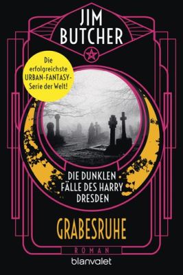 Die dunklen Fälle des Harry Dresden 03 - Grabesruhe