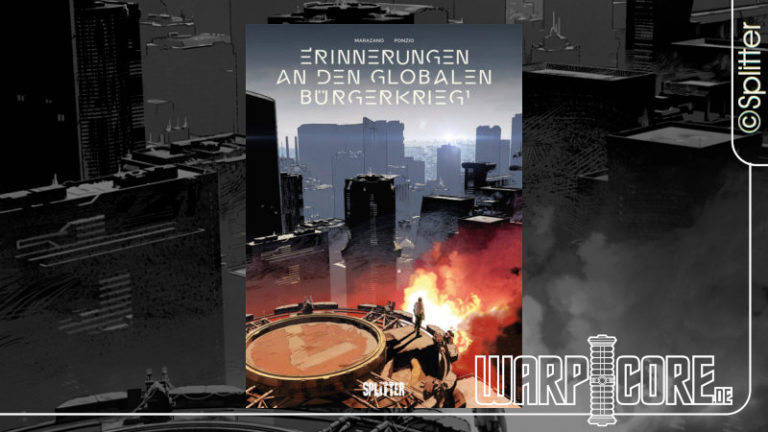 Review: Erinnerungen an den globalen Bürgerkrieg Band 1/3