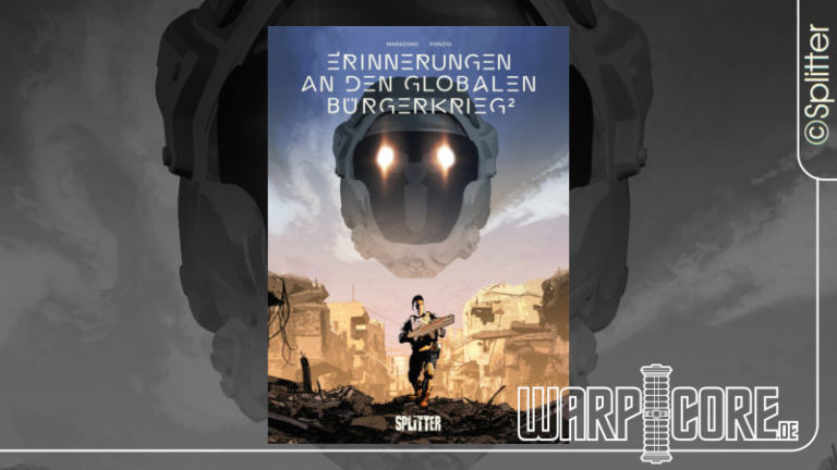 Review: Erinnerungen an den globalen Bürgerkrieg Band 2/3