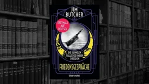 Die dunklen Fälle des Harry Dresden – 16 – Friedensgespräche (Jim Butcher)