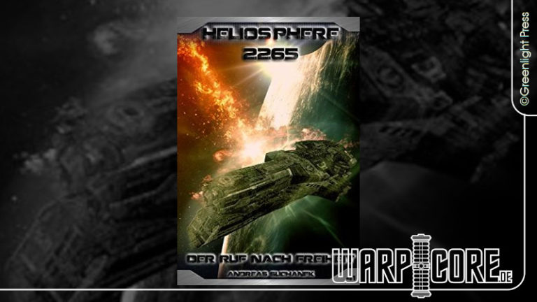 Review: Heliosphere 2265 – Band 41: Der Ruf nach Freiheit