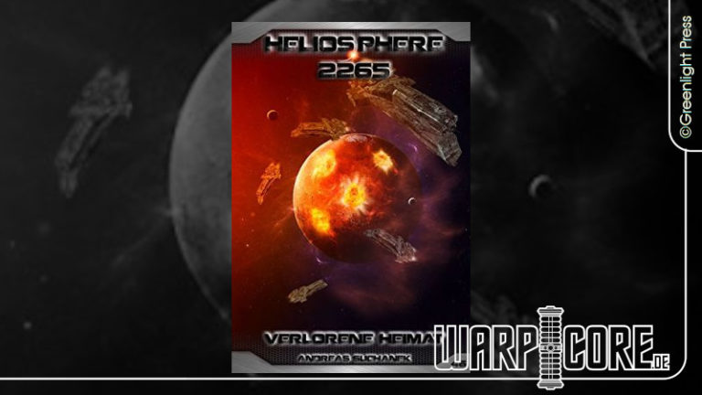 Review: Heliosphere 2265 – Band 46: Verlorene Heimat