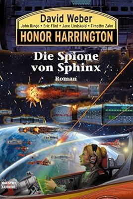 Honor Harrington 15 – Die Spione von Sphinx