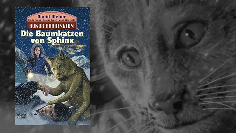Honor Harrington 10 - Die Baumkatzen von Sphinx