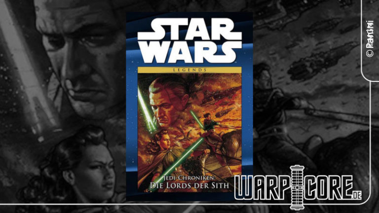 Review: Star Wars – Jedi-Chroniken: Die Lords der Sith