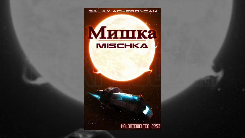 Koloniewelten 2265 Mischka