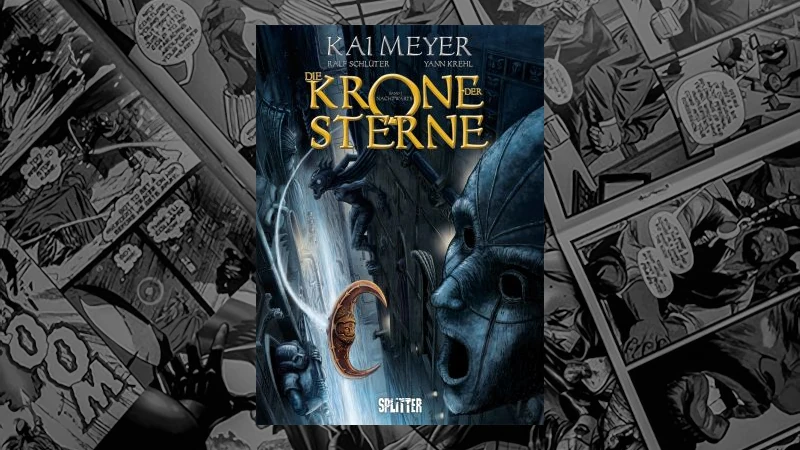 Die Krone der Sterne - 01 - Nachtwärts (Kai Meyer, Yann Krehl, Ralf Schlüter)