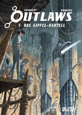 Outlaws - 01 - Das Gipfel-Kartell (Sylvain Runberg, Eric Chabbert)