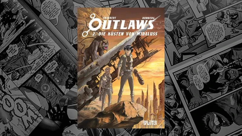 Outlaws – 02 – Das Gipfel-Kartell (Sylvain Runberg, Eric Chabbert)