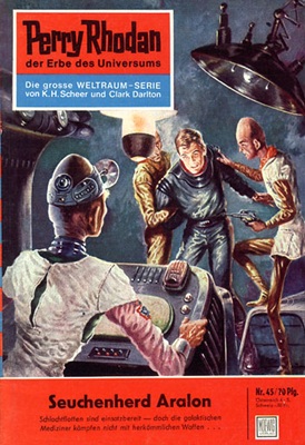 Perry Rhodan - 45 - Seuchenherd Aralon