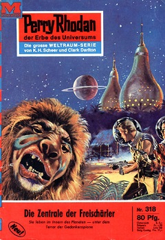 Perry Rhodan 318 Die Zentrale der Freischärler