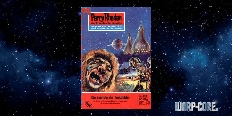 Perry Rhodan 318 Die Zentrale der Freischärler