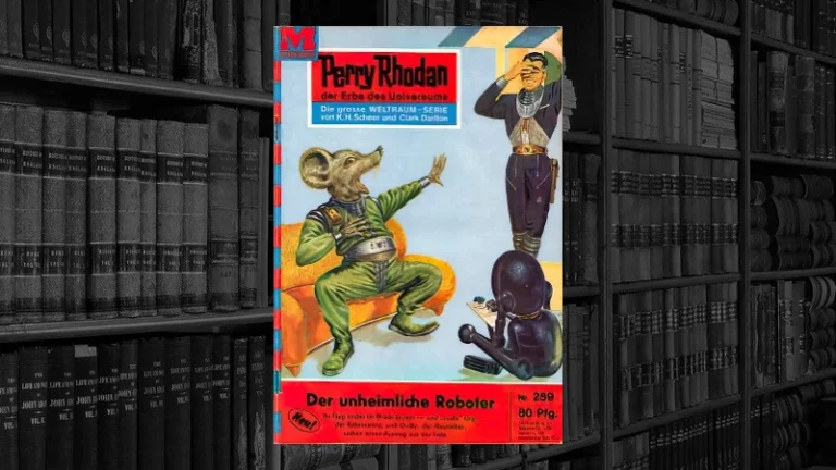Perry Rhodan - 259 - Der unheimliche Roboter (H. G. Ewers)