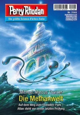 Perry Rhodan 3146 Die Methanwelt