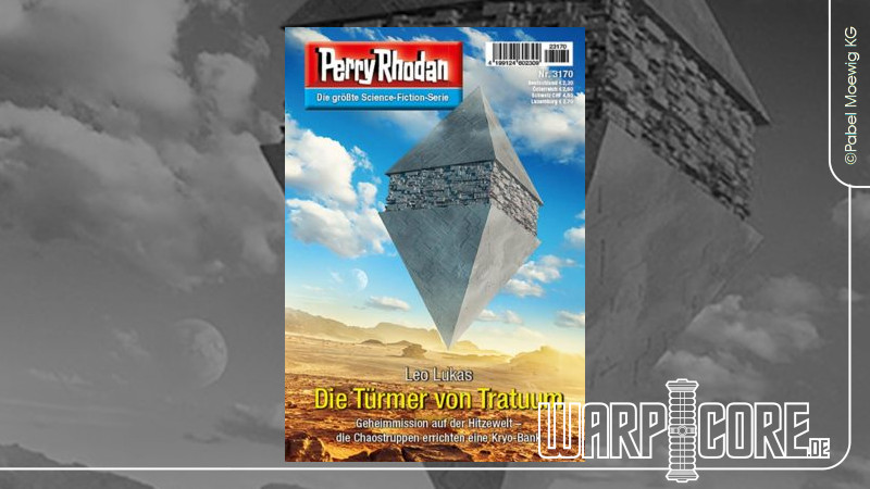 Perry Rhodan 3170 – Die Türmer von Tratuum