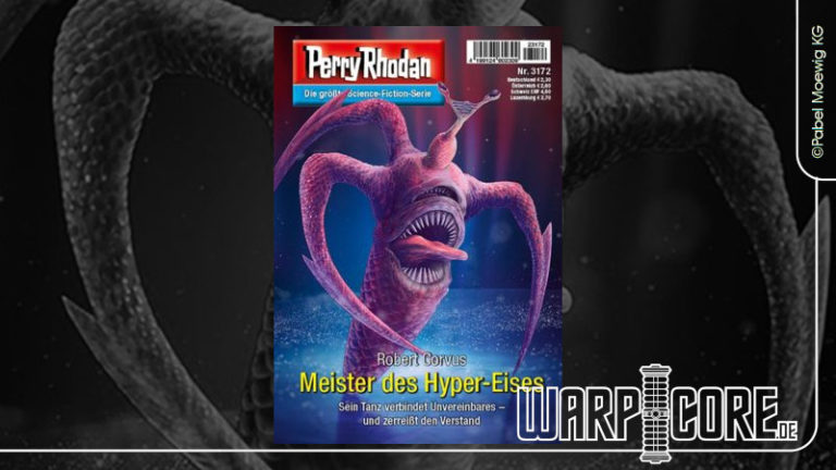 Review: Perry Rhodan 3172 – Meister des Hyper-Eises