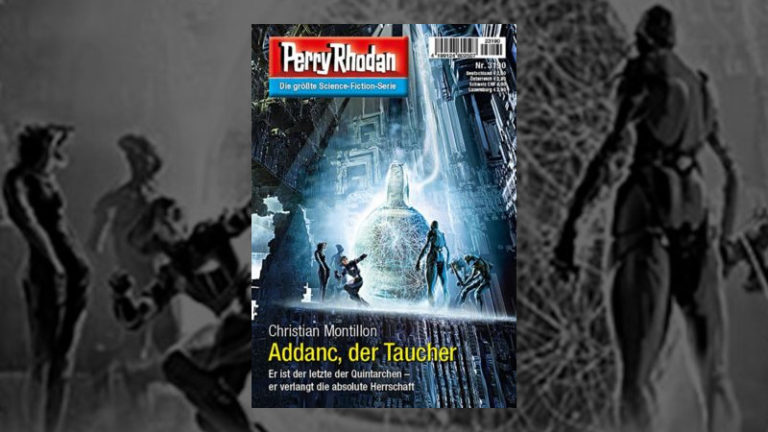Review: Perry Rhodan 3190 – Addanc, der Taucher