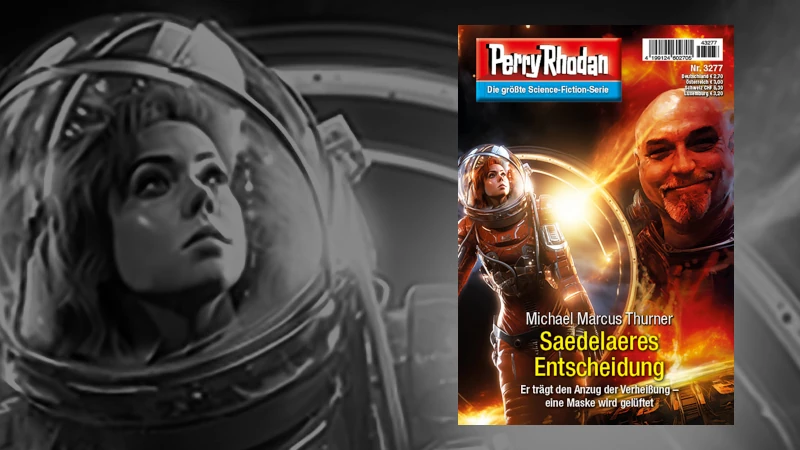 Perry Rhodan 3277 – Saedelaeres Entscheidung