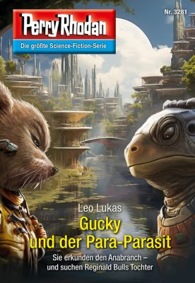 Perry Rhodan 3281 – Gucky und der Para-Parasit