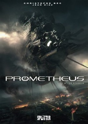 Prometheus 20 Die Zitadelle