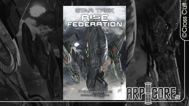 Review: Star Trek – Rise of the Federation 04: Prinzipientreue