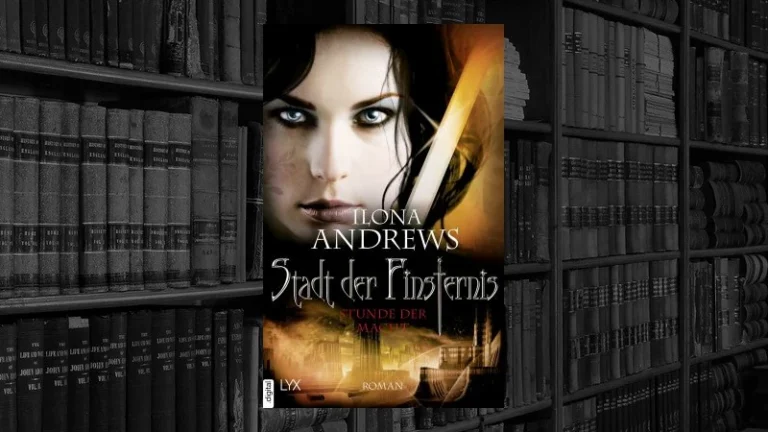 Stadt der Finsternis – 11 – Stunde der Macht (Ilona Andrews)